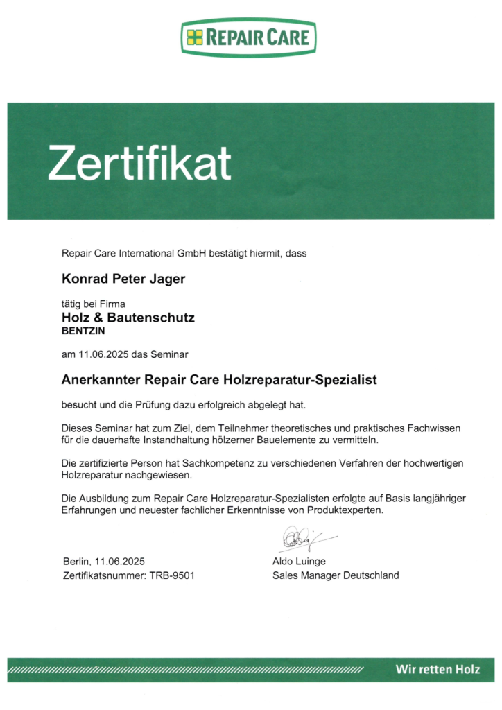 anerkannter Repair Care Holzreparatur-Spezialist mit offiziellem Zertifikat der Repair Care International GmbH.